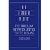 The Theology of Paul's Letter to the Romans - Hardcover
