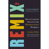 The Remix: How to Lead and Succeed in the Multigenerational Workplace - Hardcover