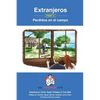 Extranjeros - Part 3 - Perdidos en el campo: Spanish Sentence Builder - Readers - Paperback