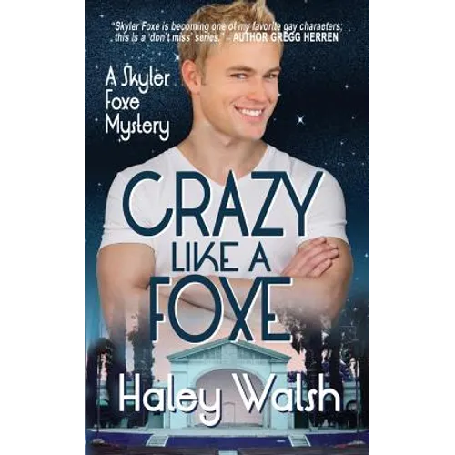 Crazy Like A Foxe - Paperback