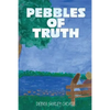 Pebbles of Truth - Paperback