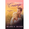 Finding Courage - Paperback