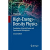 High-Energy-Density Physics: Foundation of Inertial Fusion and Experimental Astrophysics - Paperback