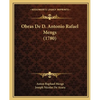 Obras De D. Antonio Rafael Mengs (1780) - Paperback