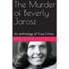 The Murder of Beverly Jarosz - Paperback