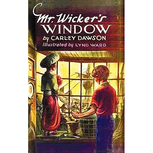Mr. Wicker's Window - With Original Cover Artwork and Bw Illustrations - Hardcover