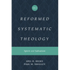 Reformed Systematic Theology, Volume 3: Spirit and Salvation - Hardcover