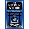 The Power Within: Discovering the Path to Elite Goaltending - Paperback