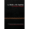 The Book of St. Cyprian: The Sorcerer's Treasure - Hardcover