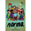 The Unsuper Adventures of Norma - Paperback