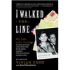 I Walked the Line: My Life with Johnny - Paperback