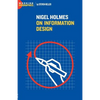 Nigel Holmes On Information Design - Paperback