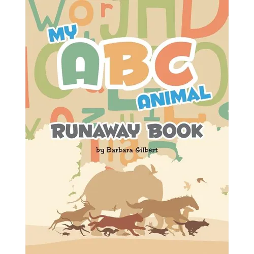 My ABC Animal Runaway Book - Paperback