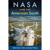 NASA and the American South - Hardcover
