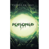 Poisoned - Hardcover