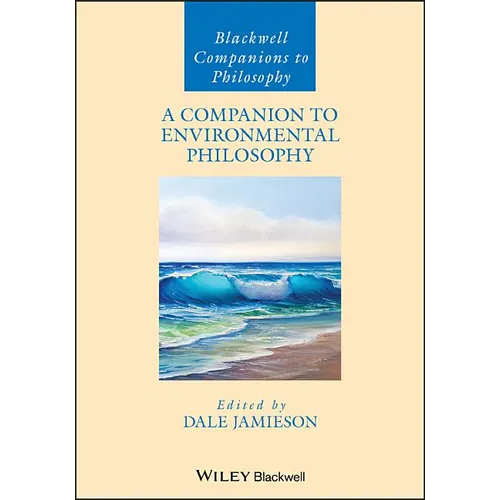 A Companion to Environmental Philosophy - Paperback