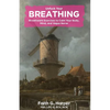 Unfuck Your Breathing: Breathwork Exercises to Calm Your Body, Mind, and Vagus Nerve - Paperback