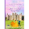 Just a Cowboy's Fairy Tale (Sweet Western Christian Romance Book 9) (Flyboys of Sweet Briar Ranch in North Dakota) - Paperback