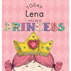 Today Lena Will Be a Princess - Hardcover
