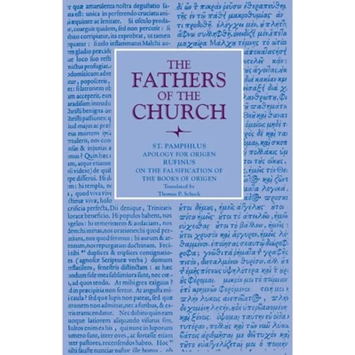 Apology for Origen with On the Falsification of the Books of Origen by Rufinus - Paperback