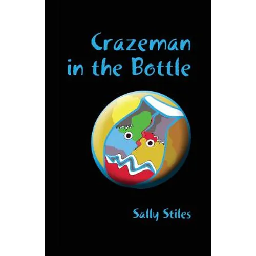Crazeman in the Bottle - Paperback