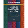 Las Leyes Para Todos Los Días,: Meditaciones Sobre Poder, Seducción, Maestría, Estrategia Y Naturaleza Humana - Paperback