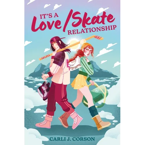 It's a Love/Skate Relationship - Hardcover