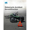 Motorcycle Accident Reconstruction - Hardcover