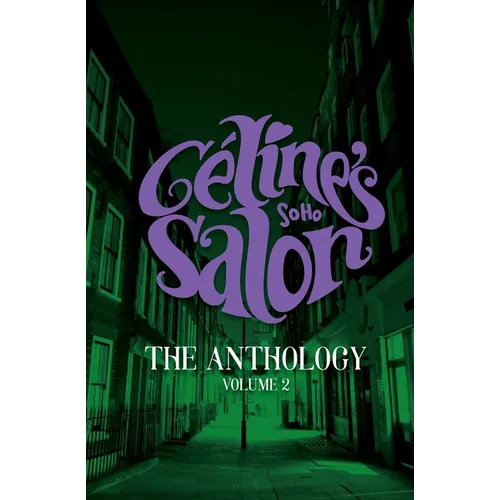 Celine's Salon - The Anthology Volume 2 - Paperback