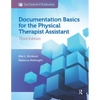 Documentation Basics for the Physical Therapist Assistant - Paperback