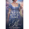 A Wager with a Duke - Paperback