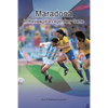 Maradona: In Review of a Legendary Game - Paperback