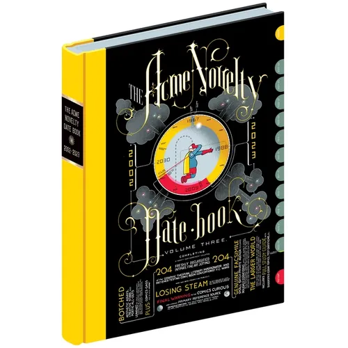 The Acme Novelty Datebook Volume Three - Hardcover