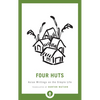 Four Huts: Asian Writings on the Simple Life - Paperback