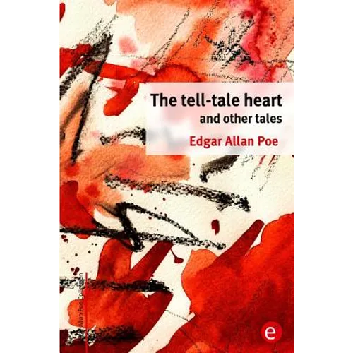 The tell-tale heart and other tales - Paperback