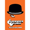 A Clockwork Orange: Trivia Quiz Book - Paperback