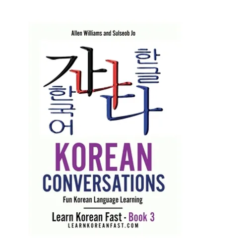 Korean Conversations Book 2: Fun Korean Language Learning - Paperback