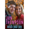Wish You Joy: A Savannah Sweethearts Christmas - Paperback