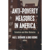 Anti-Poverty Measures in America: Scientism and Other Obstacles - Paperback