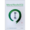 Moral Resilience: Transforming Moral Suffering in Healthcare - Paperback