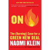 On Fire: The (Burning) Case for a Green New Deal - Paperback