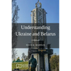 Understanding Ukraine and Belarus: A Memoir - Paperback