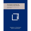 The Washo Indians Of California And Nevada: Anthropological Papers, No. 67, August, 1963 - Paperback