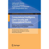 Computational Intelligence, Cyber Security and Computational Models. Recent Trends in Computational Models, Intelligent and Secure Systems: 5th Intern - Paperback