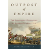 Outpost of Empire: The Napoleonic Occupation of Andalucia, 1810-1812 Volume 33 - Hardcover