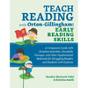 Teach Reading with Orton-Gillingham: Early Reading Skills: A Companion Guide with Dictation Activities, Decodable Passages, and Other Supplemental Mat - Paperback
