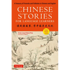 Chinese Stories for Language Learners: A Treasury of Proverbs and Folktales in Bilingual Chinese and English (Online Audio Recordings Included) - Paperback