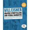 Graphic Storytelling and Visual Narrative: Principles and Practices from the Legendary Cartoonist - Paperback