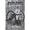 Border Stories: Arkansas- Indian Territory border Vol. I 1839 - 1890 - Paperback