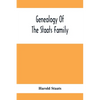 Genealogy Of The Staats Family - Paperback